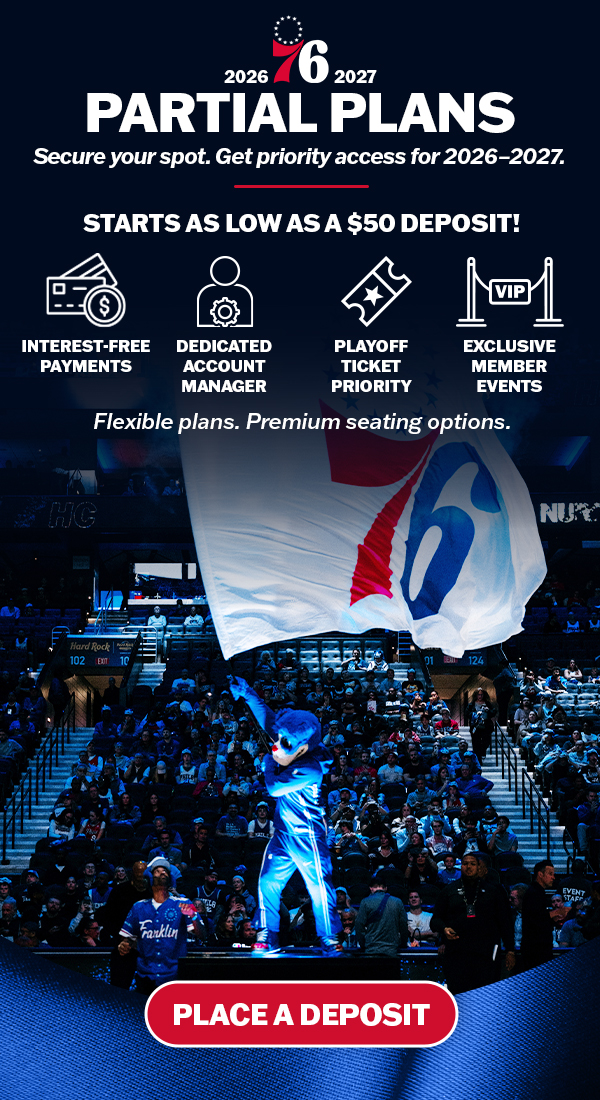 Philadelphia 76ers | 2026 - 2027 Partial Plans | Place A Deposit