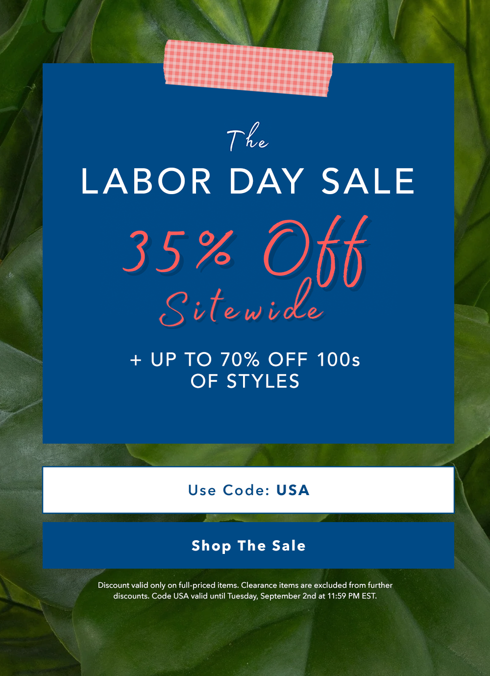 The LABOR DAY SALE - 35% Off Sitewide
