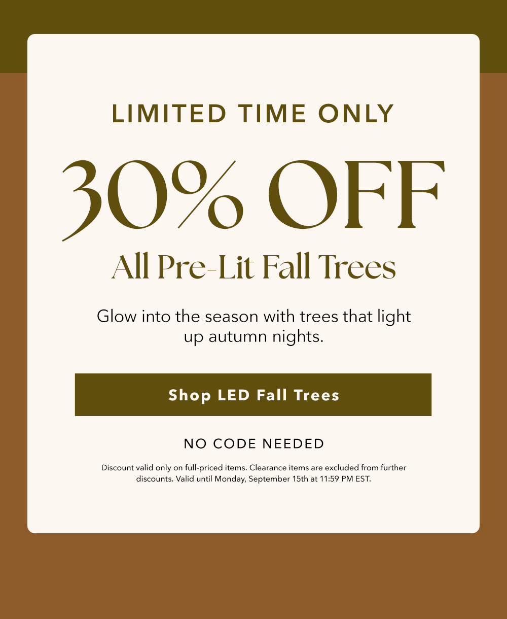 30% Off All Pre-Lit Fall Trees