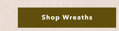 Shop Wreaths