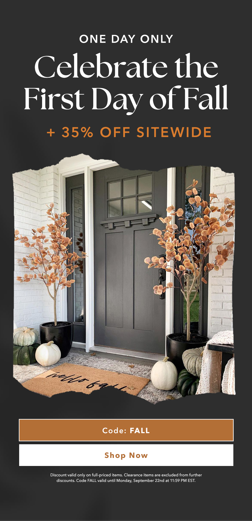 One Day Only | Celebrate the First Day of Fall