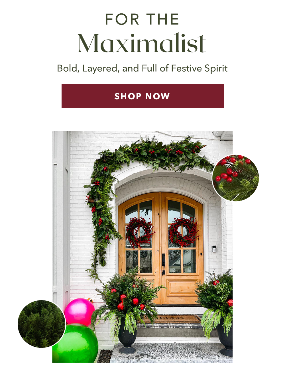 For the Maximalist | Bold, Layered, and Full of Festive Spirit - SHOP NOW