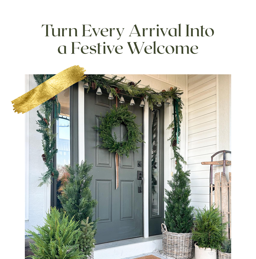 Turn Every Arrival Into a Festive Welcome