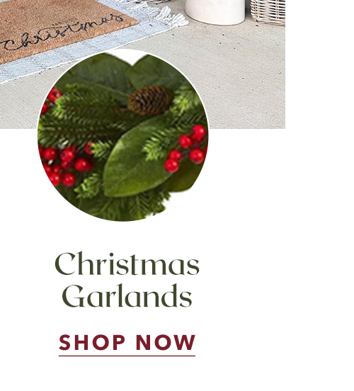 Christmas Garlands - SHOP NOW