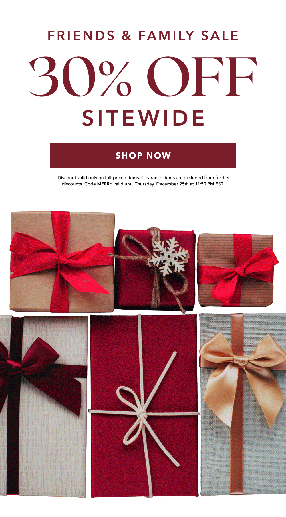 Friends & Family. 30% OFF Sitewide