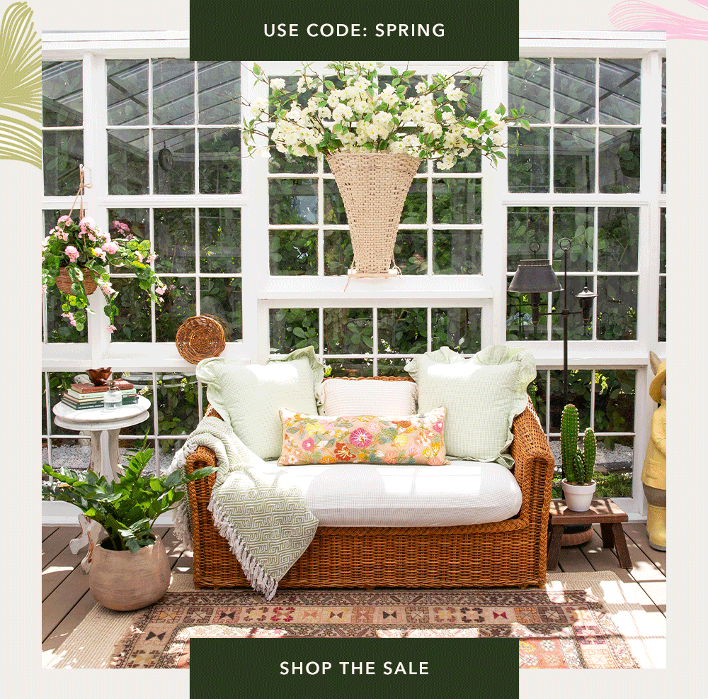  Use Code: SPRING