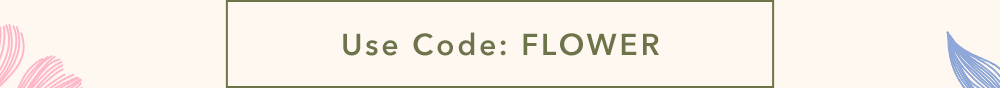 Code FLOWER.