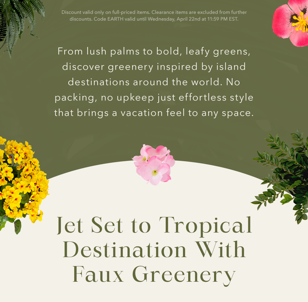 Jet Set to Tropical Destination With Faux Greenery