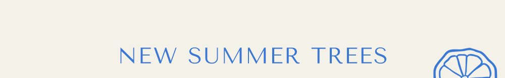 New Summer Trees