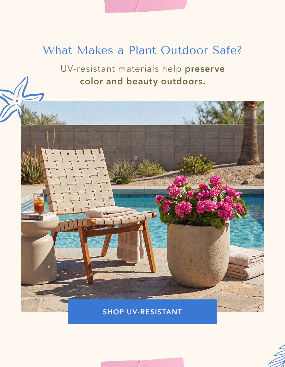 SHOP UV RESISTANT    