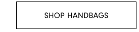 Shop Handbags
