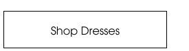 Shop Dresses