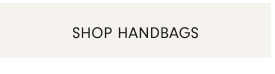 Shop Handbags