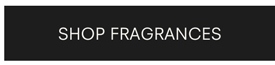 Shop Fragrances