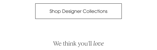 Shop Designer Collections