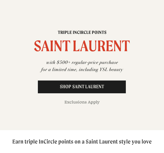 Triple InCircle Points on Saint Laurent with $500+ regular-price purchase