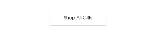 Shop All Gifts