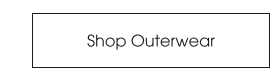Shop Outerwear