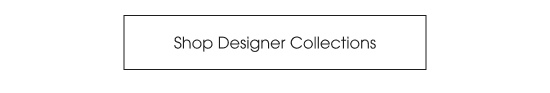 Shop Designer Collections