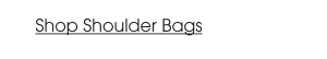 Shop Shoulder Bags