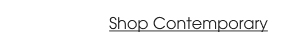Shop Contemporary