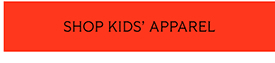 SHOP KIDS’ APPAREL