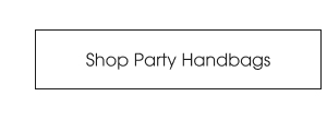 Shop Party Handbags