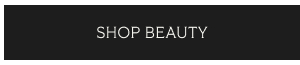 SHOP BEAUTY