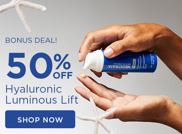 SHOP NOW - HYALURONIC LUMINOUS LIFT