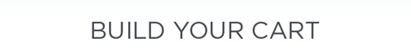 BUILT YOUR CART