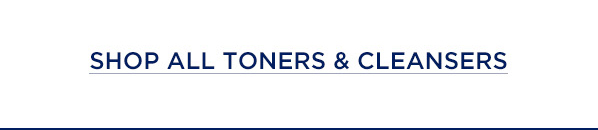 SHOP ALL TONERS & CLEANSERS