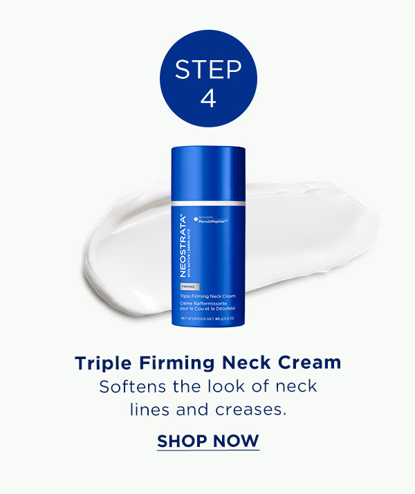 SHOP NOW - TRIPLE FIRMING NECK CREAM