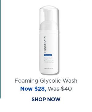 SHOP NOW - FOAMING GLYCOLIC WASH