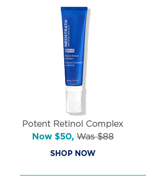 SHOP NOW - POTENT RETINOL COMPLEX