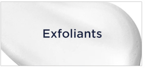 SHOP NOW - EXFOLIANTS