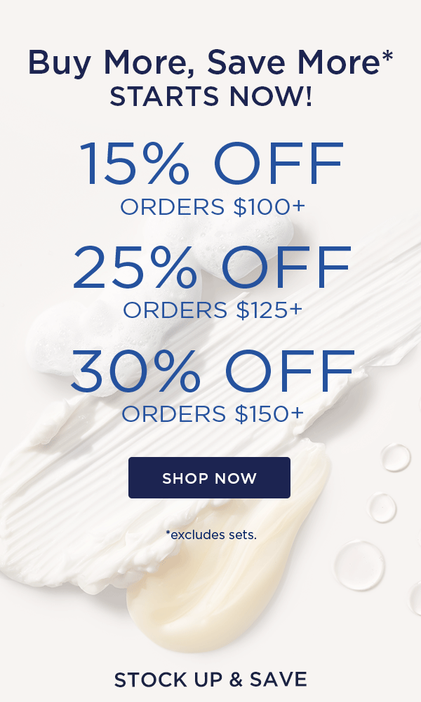 SHOP NOW - STOCK UP AND SAVE