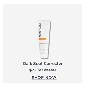 SHOP NOW - DARK SPOT CORRECTOR