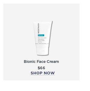 SHOP NOW - BIONIC FACE CREAM