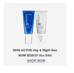 SHOP NOW - SKIN ACTIVE DAY & NIGHT DUO