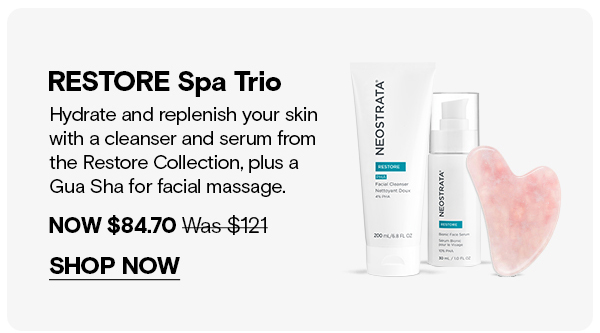 SHOP NOW - RESTORE SPA TRIO