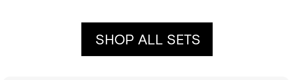SHOP ALL SETS