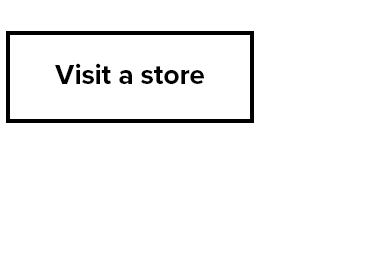 Visit a Store
