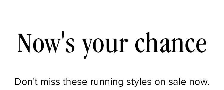 Don't miss these running styles on sale now.