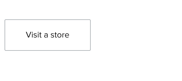 Visit a Store