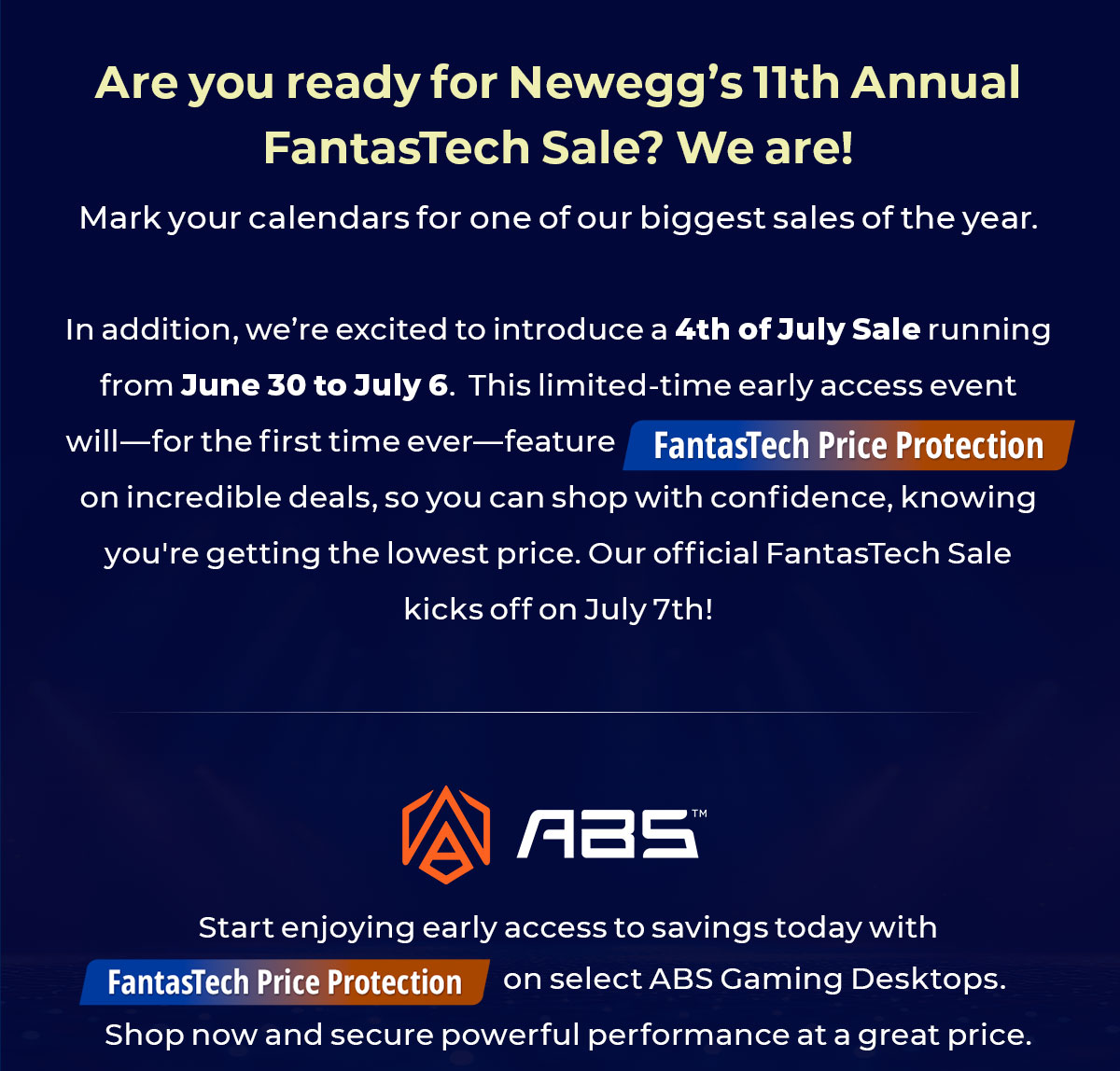 weβre excited to introduce a 4th of July Sale running from June 30 to July 6, whichβfor the first time everβwill feature FantasTech Price Protection.