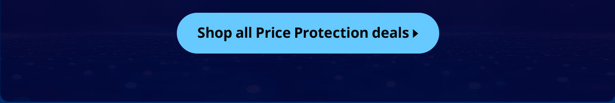 Shop all price protection deals