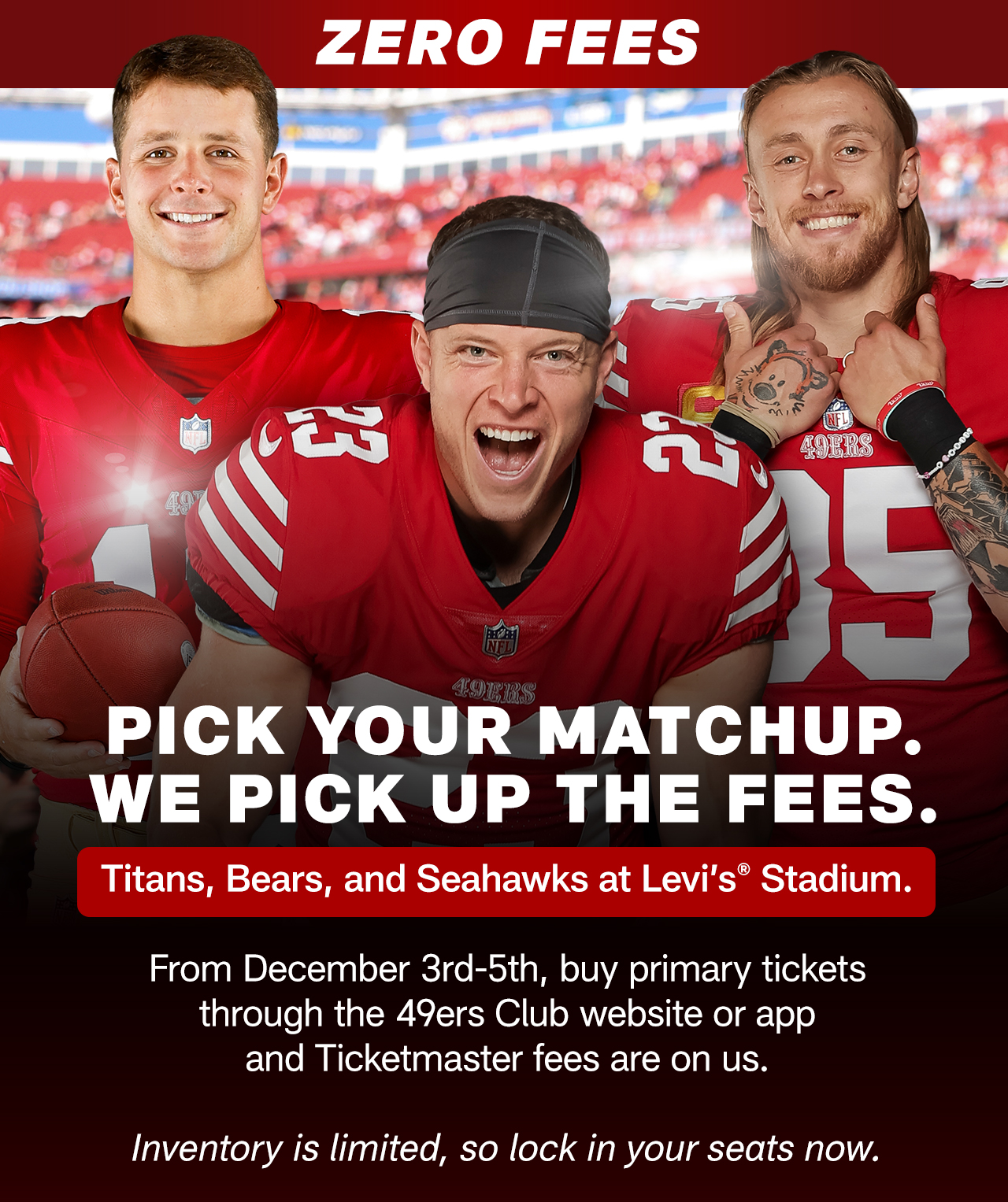 Zero Fees - Titans, Bears & Seahawks at Levi's Stadium