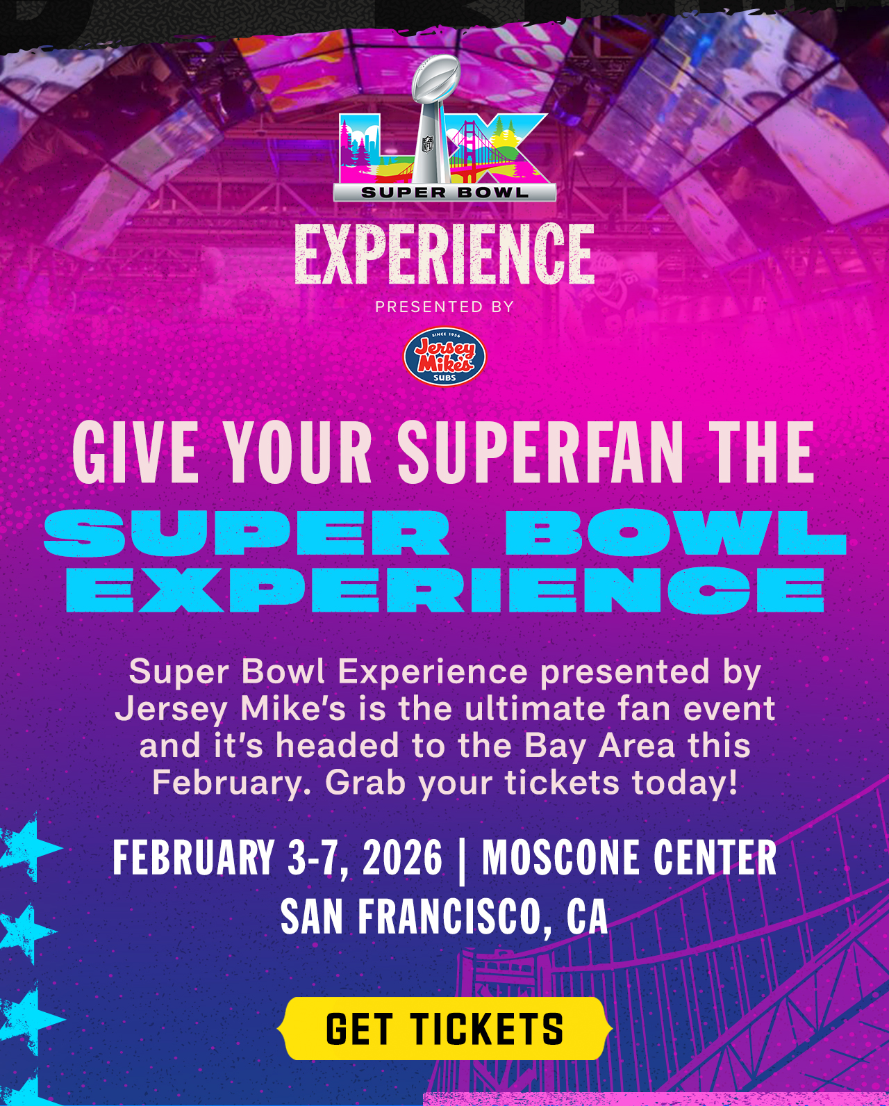 Give Your Superfan The Super Bowl Experience. Get Tickets.