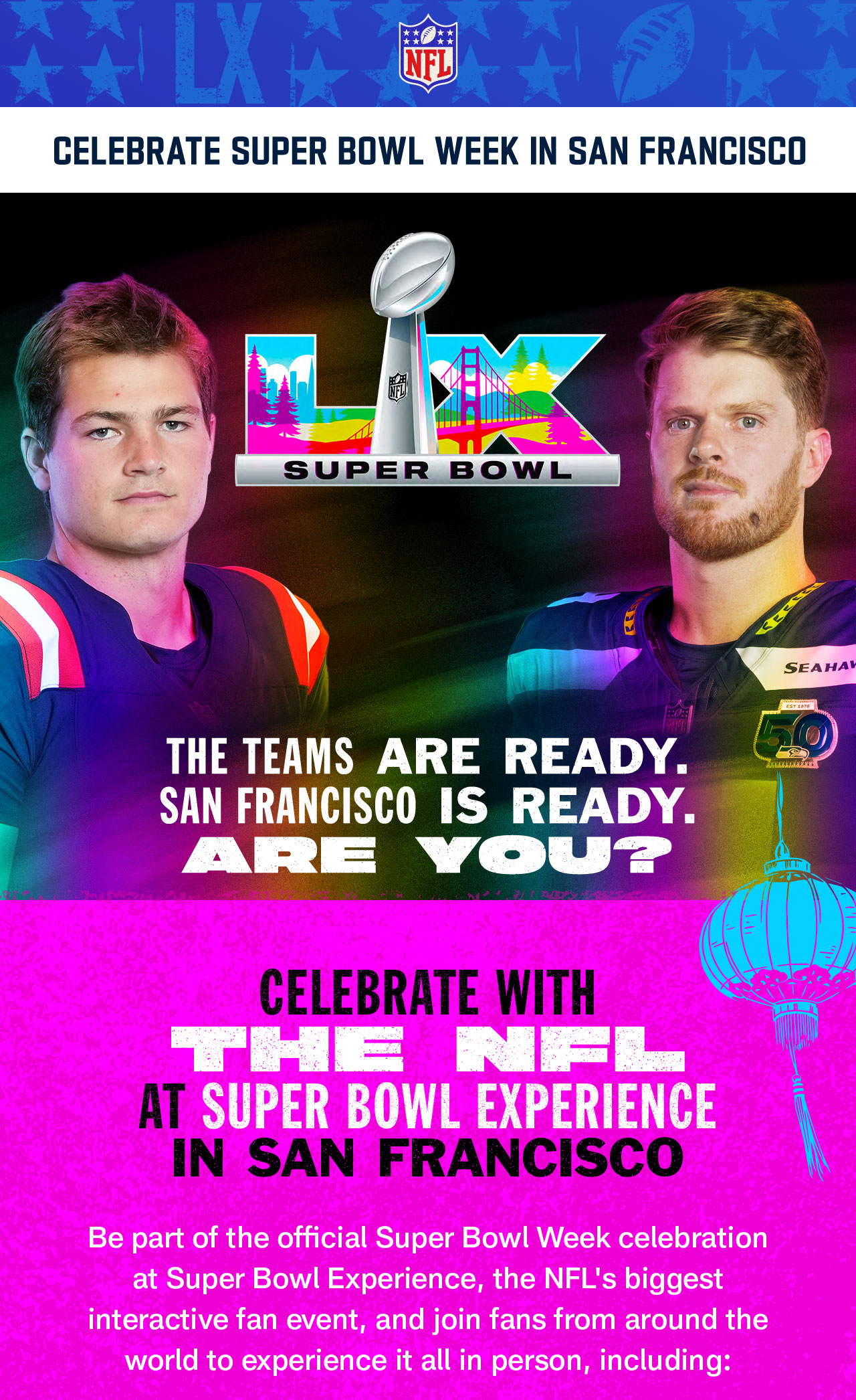 The Teams Are Ready. San Francisco Is Ready. Are You?