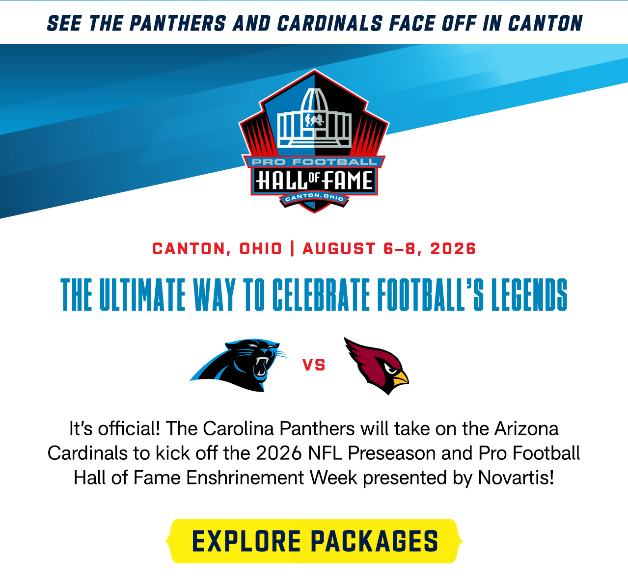 See The Panthers And Cardinals Face Off In Canton. Explore Packages.